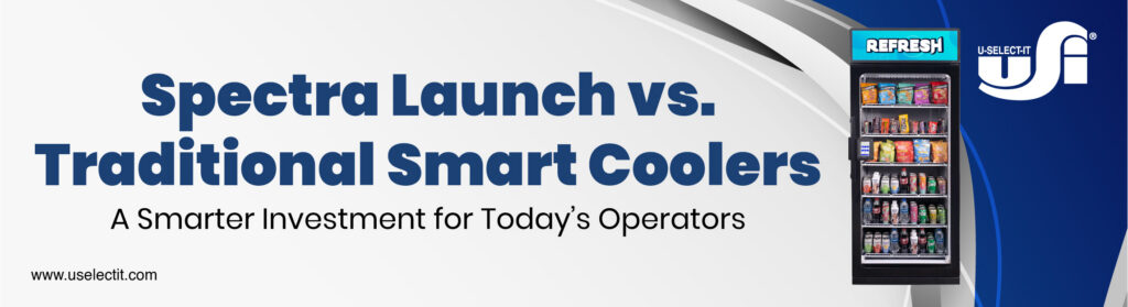 Spectra Launch vs. Traditional Smart Coolers: A Smarter Investment for Todayโs Operators